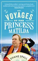 I viaggi della principessa Matilda - Voyages of the Princess Matilda