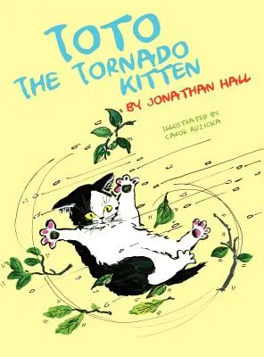 Toto, il gattino del tornado - Toto the Tornado Kitten