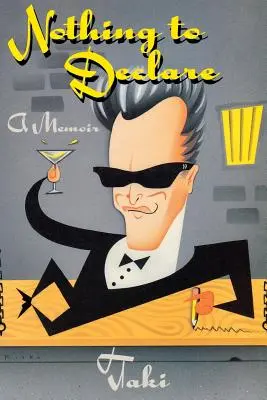 Niente da dichiarare: Un libro di memorie - Nothing to Declare: A Memoir