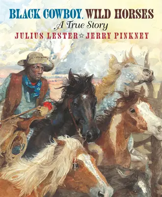 Cowboy nero, cavalli selvaggi - Black Cowboy, Wild Horses