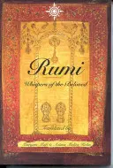 Rumi: Sussurri dell'Amato - Rumi: Whispers of the Beloved