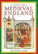 La vita nell'Inghilterra medievale - Life in Medieval England