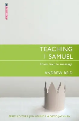 Insegnare 1 Samuele: Dal testo al messaggio - Teaching 1 Samuel: From Text to Message
