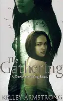 Gathering - Libro 1 della serie Darkness Rising - Gathering - Book 1 of the Darkness Rising Series