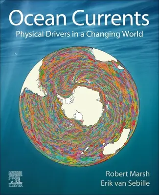 Correnti oceaniche: I motori fisici in un mondo che cambia - Ocean Currents: Physical Drivers in a Changing World