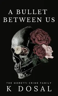 Una pallottola tra noi - A Bullet Between Us