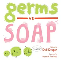 Germi contro sapone - Germs vs. Soap