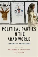 I partiti politici nel mondo arabo: Continuità e cambiamento - Political Parties in the Arab World: Continuity and Change