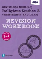Pearson REVISE AQA GCSE (9-1) Studi Religiosi Cristianesimo e Islam Revision Workbook - Pearson REVISE AQA GCSE (9-1) Religious Studies Christianity & Islam Revision Workbook