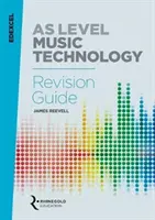 Guida alla revisione della tecnologia musicale Edexcel AS Level - Edexcel AS Level Music Technology Revision guide