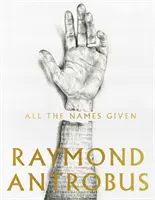 Tutti i nomi dati - All The Names Given