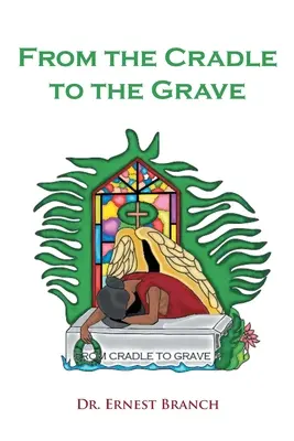 Dalla culla alla tomba - From the Cradle to the Grave