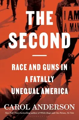 Il secondo: razza e armi in un'America fatalmente diseguale - The Second: Race and Guns in a Fatally Unequal America