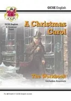 Grade 9-1 GCSE English - A Christmas Carol Workbook (include le risposte) - Grade 9-1 GCSE English - A Christmas Carol Workbook (includes Answers)