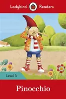 Pinocchio - Lettori Ladybird Livello 4 - Pinocchio - Ladybird Readers Level 4