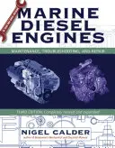 Motori diesel marini: Manutenzione, risoluzione dei problemi e riparazione - Marine Diesel Engines: Maintenance, Troubleshooting, and Repair