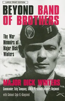 Oltre la banda dei fratelli - Beyond Band of Brothers