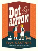 Dot e Anton - Dot and Anton