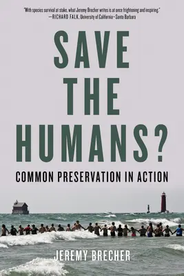 Salviamo gli umani? La conservazione comune in azione - Save the Humans?: Common Preservation in Action