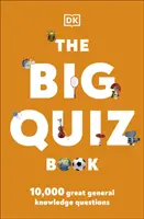 Grande libro dei quiz - 10.000 sorprendenti domande di cultura generale - Big Quiz Book - 10,000 amazing general knowledge questions