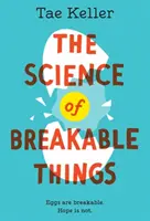 La scienza delle cose che si rompono - The Science of Breakable Things
