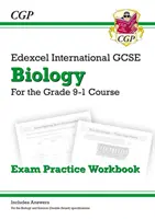 Grado 9-1 Edexcel International GCSE Biology: Eserciziario pratico per l'esame (include le risposte) - Grade 9-1 Edexcel International GCSE Biology: Exam Practice Workbook (includes Answers)