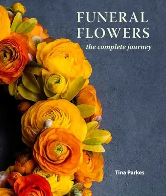 Fiori funebri: Il viaggio completo - Funeral Flowers: The Complete Journey