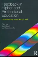 Il feedback nella formazione professionale e superiore: Capirlo e farlo bene - Feedback in Higher and Professional Education: Understanding It and Doing It Well