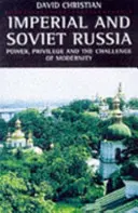 La Russia imperiale e sovietica - Imperial and Soviet Russia