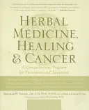 Medicina erboristica, guarigione e cancro - Herbal Medicine, Healing & Cancer