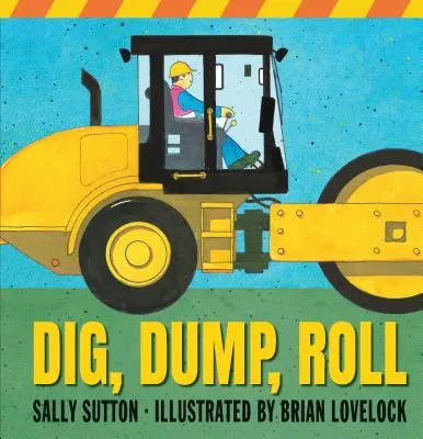 Scavare, scaricare, rotolare - Dig, Dump, Roll