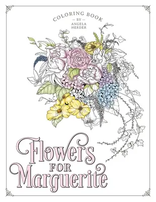 Fiori per Marguerite - Flowers for Marguerite