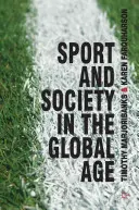 Sport e società nell'era globale - Sport and Society in the Global Age