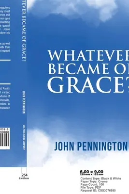 Che ne è stato della grazia? Storie di speranza per la predicazione e l'insegnamento in un mondo senza grazia - Whatever Became of Grace?: Stories of Hope for Preaching and Teaching in a Graceless World