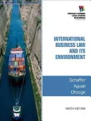 Il diritto commerciale internazionale e il suo ambiente - International Business Law and Its Environment