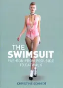 Il costume da bagno: La moda dal bordo piscina alla passerella - The Swimsuit: Fashion from Poolside to Catwalk