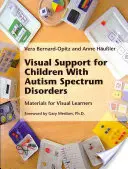Supporto visivo per i bambini con disturbi dello spettro autistico - Visual Support for Children With Autism Spectrum Disorders