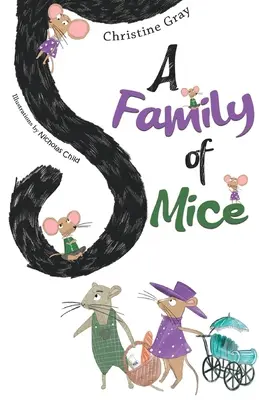 Una famiglia di topi - A Family of Mice