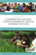 Comunicare lo sviluppo con le comunità - Communicating Development with Communities