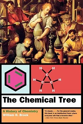 L'albero della chimica: Una storia della chimica - The Chemical Tree: A History of Chemistry