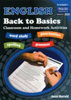 Compiti di inglese - Attività di base per la classe e la casa - English Homework - Back to Basics Activities for Class and Home