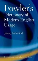 Dizionario Fowler dell'uso moderno dell'inglese - Fowler's Dictionary of Modern English Usage