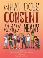 Cosa significa davvero consenso? - What Does Consent Really Mean?