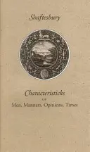 Caratteristiche degli uomini, delle maniere, delle opinioni e dei tempi - Characteristicks of Men, Manners, Opinions, Times