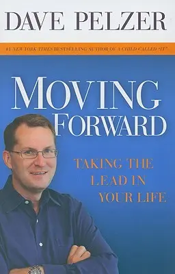 Andare avanti: Prendere il comando della propria vita - Moving Forward: Taking the Lead in Your Life
