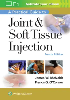 Guida pratica all'iniezione delle articolazioni e dei tessuti molli - A Practical Guide to Joint & Soft Tissue Injection