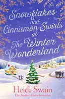 Fiocchi di neve e vortici di cannella al Paese delle Meraviglie Invernali - La lettura natalizia perfetta per accoccolarsi quest'inverno - Snowflakes and Cinnamon Swirls at the Winter Wonderland - The perfect Christmas read to curl up with this winter