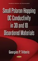 Conduttività DC a piccoli salti di polarone in materiali disordinati 3D e 1D - Small Polaron Hopping DC Conductivity in 3D & 1D Disordered Materials