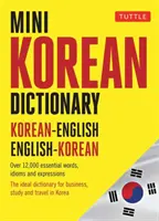 Mini dizionario di coreano: Coreano-Inglese Inglese-Coreano - Mini Korean Dictionary: Korean-English English-Korean