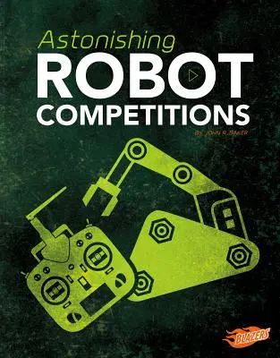 Competizioni di robot sorprendenti - Astonishing Robot Competitions